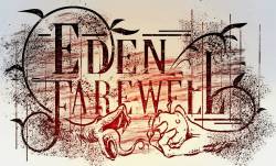 Eden Farewell : Eden Farewell